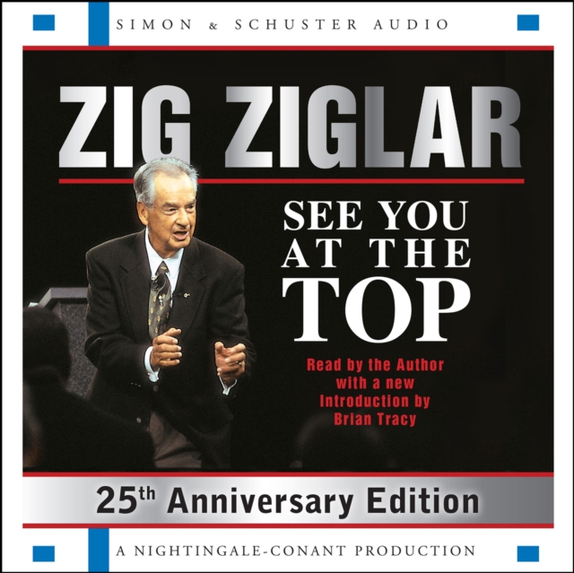 See You At The Top : 25th Anniversary Edition, eAudiobook MP3 eaudioBook