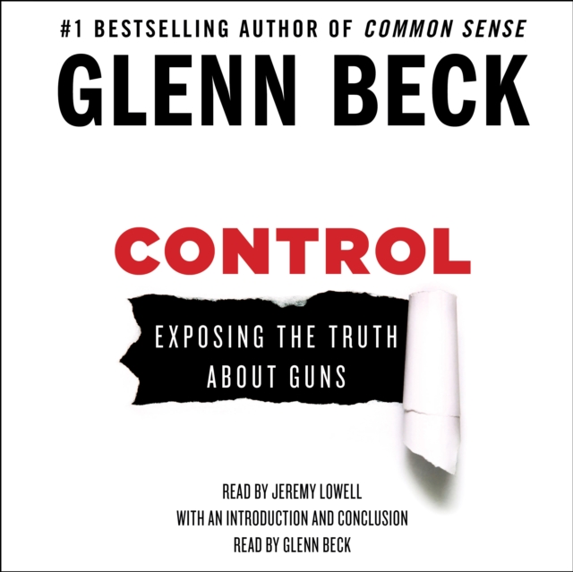 Control : Exposing the Truth About Guns, eAudiobook MP3 eaudioBook