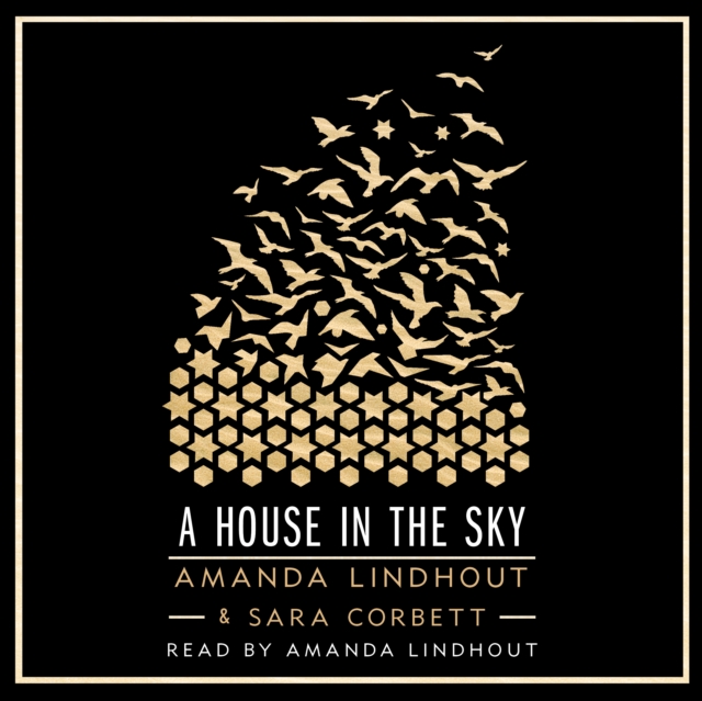 A House in the Sky : A Memoir, eAudiobook MP3 eaudioBook