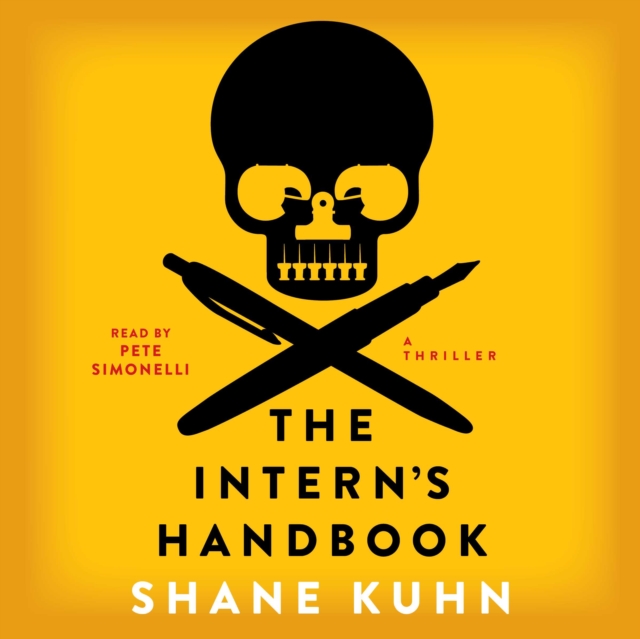 The Intern's Handbook : A Thriller, eAudiobook MP3 eaudioBook