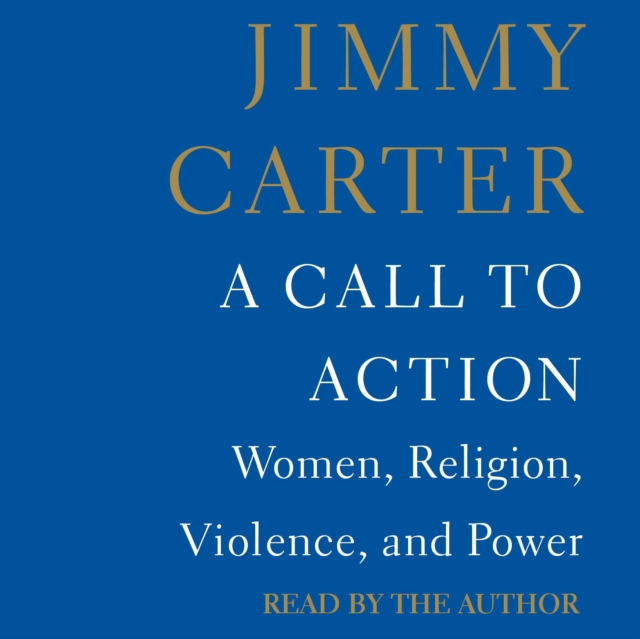 A Call to Action : Women, Religion, Violence, and Power, eAudiobook MP3 eaudioBook