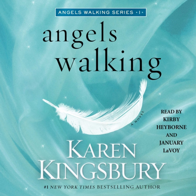 Angels Walking : A Novel, eAudiobook MP3 eaudioBook