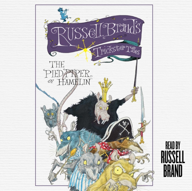 The Pied Piper of Hamelin : Russell Brand's Trickster Tales, eAudiobook MP3 eaudioBook