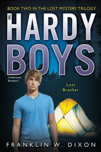 Lost Brother : Book Two in the Lost Mystery Trilogy, EPUB eBook
