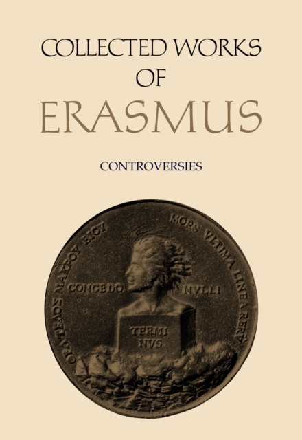 Collected Works of Erasmus : Controversies, Volume 73, EPUB eBook