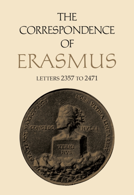 The Correspondence of Erasmus : Letters 2357 to 2471, Volume 17, EPUB eBook