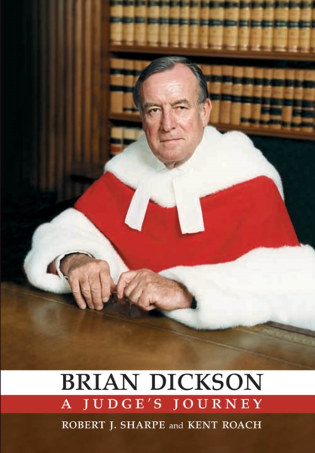 Brian Dickson : A Judge's Journey, PDF eBook