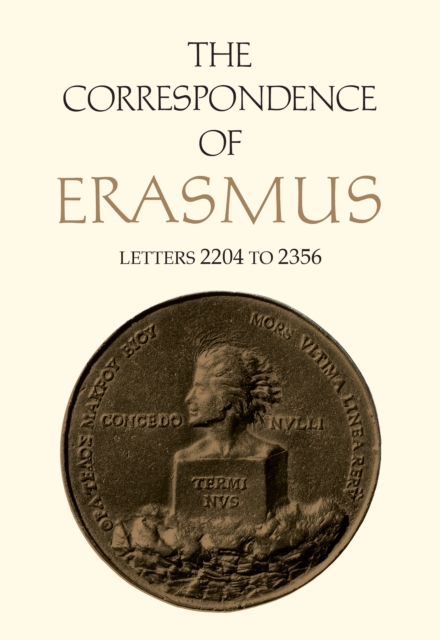 The Correspondence of Erasmus : Letters 2204 to 2356, Volume 16, EPUB eBook