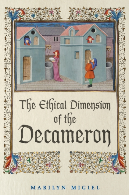 The Ethical Dimension of the 'Decameron', PDF eBook