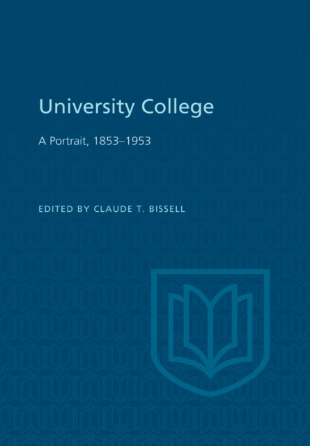 University College : A Portrait, 1853-1953, PDF eBook