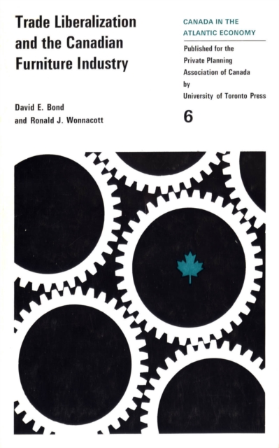 Trade Liberalizaton and the Canadian Furniture Industry, PDF eBook