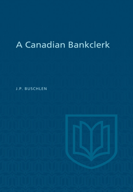 A Canadian Bankclerk, PDF eBook
