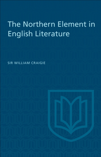 The Northern Element in English Literature, EPUB eBook