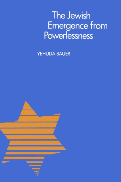 The Jewish Emergence from Powerlessness, PDF eBook