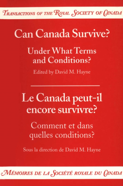 Can Canada Survive? : Under What Terms and Conditions?, PDF eBook