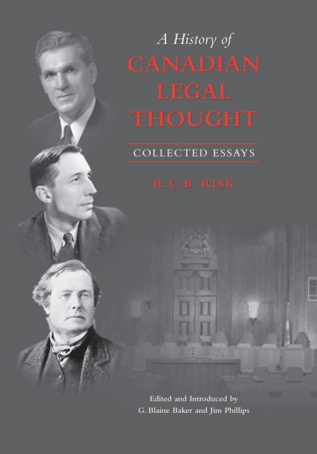 A History of Canadian Legal Thought : Collected Essays, EPUB eBook