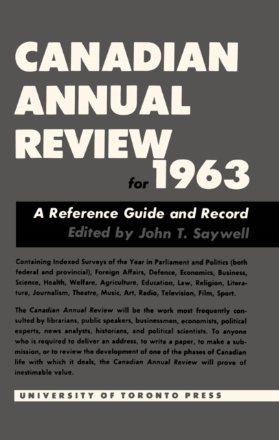 Canadian Annual Review of Politics and Public Affairs 1963, PDF eBook