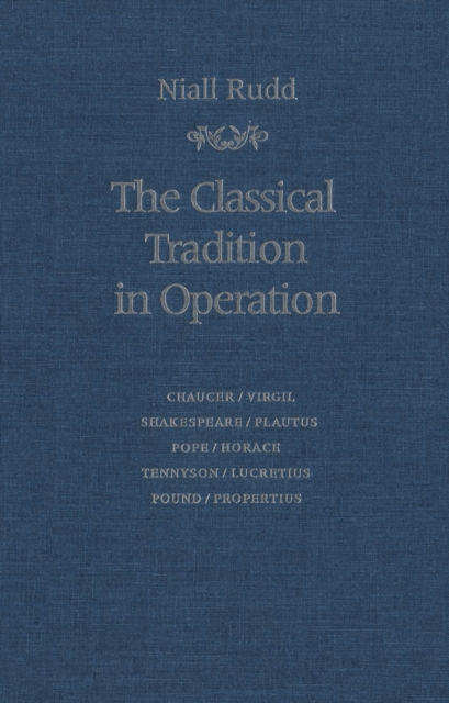 Classical Tradition in Operation, PDF eBook