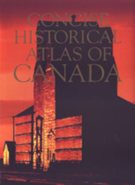 Concise Historical Atlas of Canada, PDF eBook