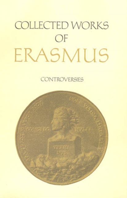 Collected Works of Erasmus : Controversies, Volume 72, PDF eBook