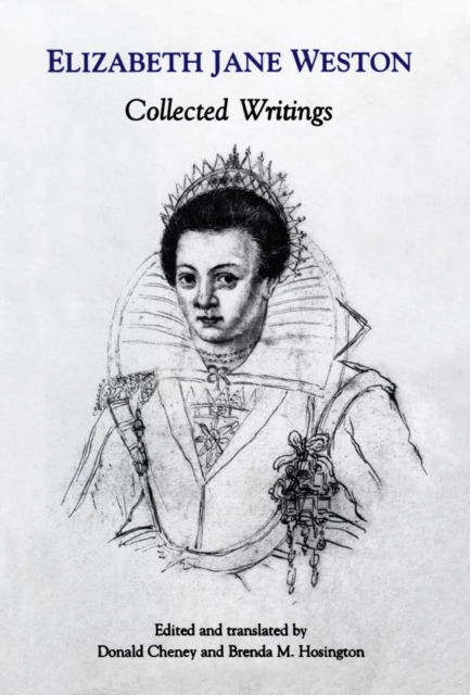 Elizabeth Jane Weston : Collected Writings, PDF eBook