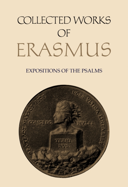 Collected Works of Erasmus : Expositions of the Psalms, Volume 64, PDF eBook