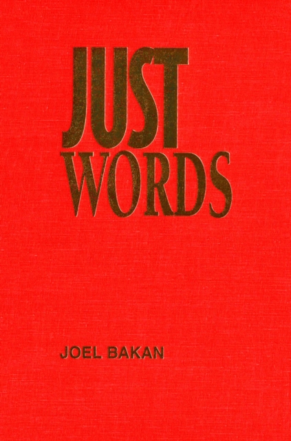 Just Words : Constitutional Rights and Social Wrongs, PDF eBook