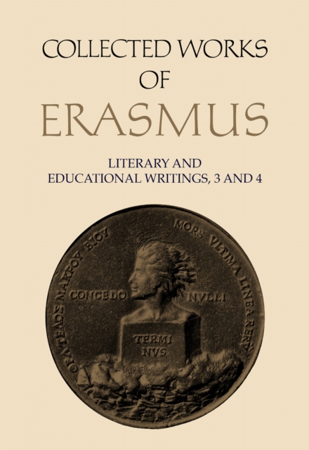 Collected Works of Erasmus : Literary and Educational Writings, 3 and 4, PDF eBook