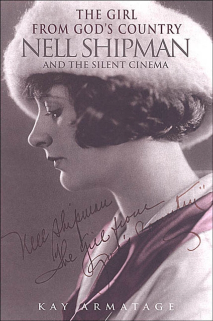 The Girl from God's Country : Nell Shipman and the Silent Cinema, PDF eBook
