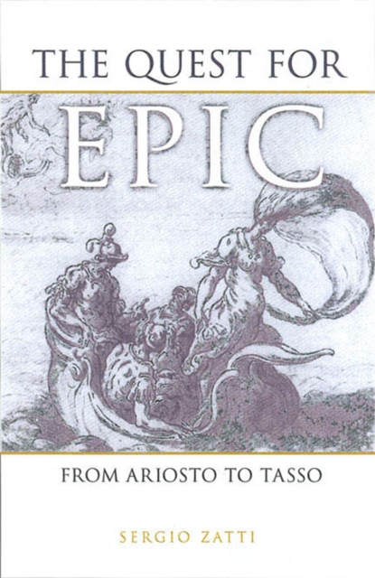 The Quest for Epic : From Ariosto to Tasso, PDF eBook