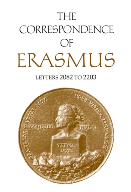 The Correspondence of Erasmus : Letters 2082 to 2203, Volume 15, PDF eBook