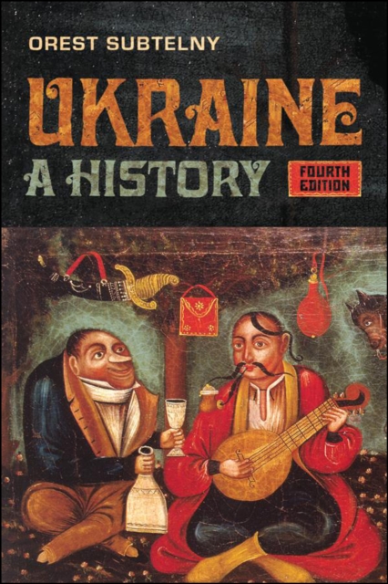 Ukraine : A History, Fourth Edition, EPUB eBook
