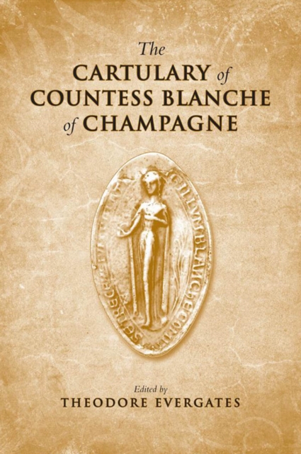 The Cartulary of Countess Blanche of Champagne, PDF eBook