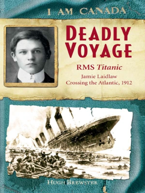 I Am Canada: Deadly Voyage, EPUB eBook