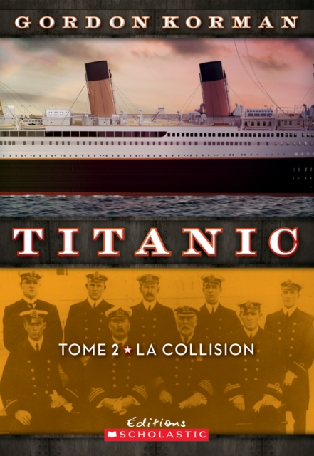 Titanic : N(deg) 2 - La collision, EPUB eBook