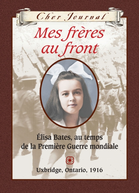 Cher Journal : Mes freres au front, EPUB eBook