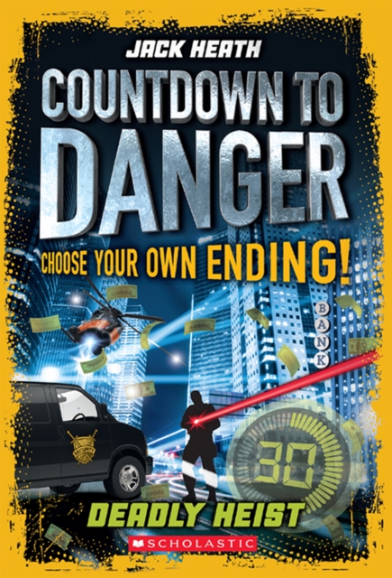 Countdown to Danger: Deadly Heist, EPUB eBook