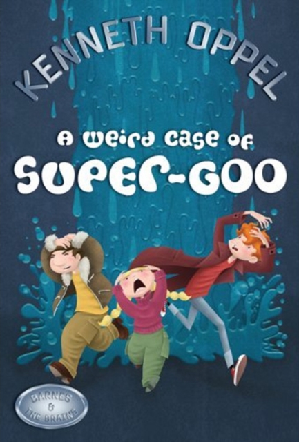 A Weird Case Of Super-Goo, EPUB eBook
