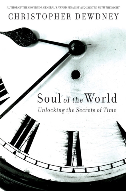 The Soul Of The World : Unlocking the Secrets of Time, EPUB eBook