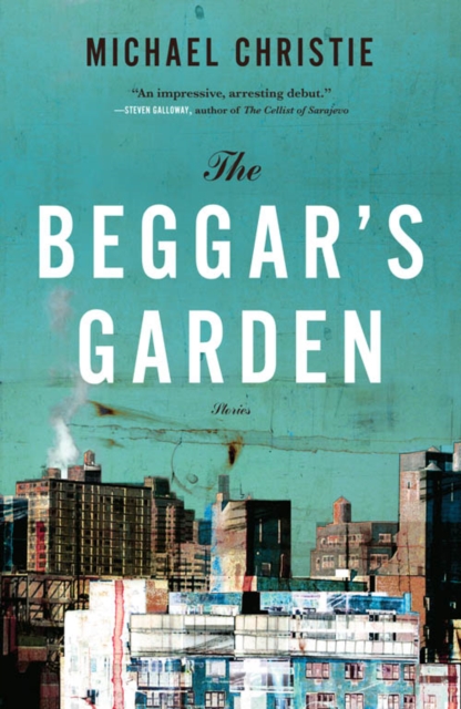 Beggar's Garden : Stories, EPUB eBook