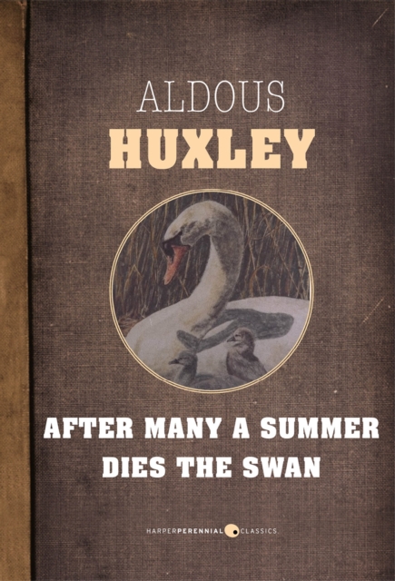 After Many a Summer Dies the Swan, EPUB eBook