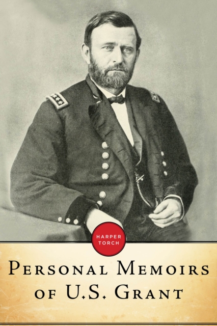 Personal Memoirs of U.S. Grant, EPUB eBook