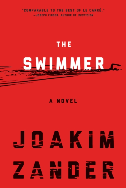 The Swimmer : A Novel, EPUB eBook