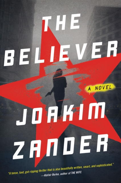 The Believer : A Novel, EPUB eBook