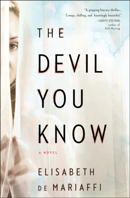 The Devil You Know : A Novel, EPUB eBook
