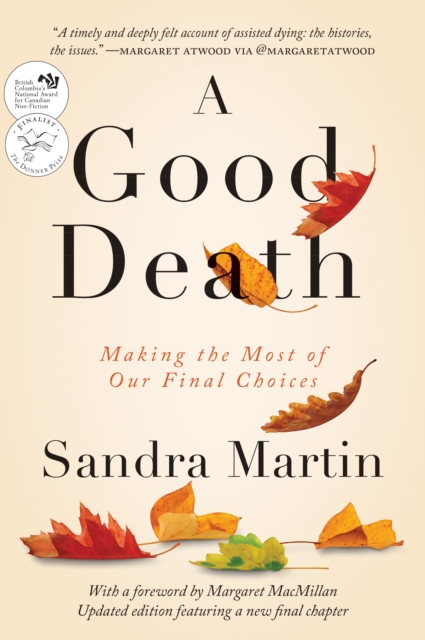 A Good Death : Making the Most of Our Final Choices, EPUB eBook