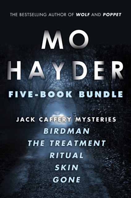 Mo Hayder Five-Book Bundle : Birdman, The Treatment, Ritual, Skin and Gone, EPUB eBook