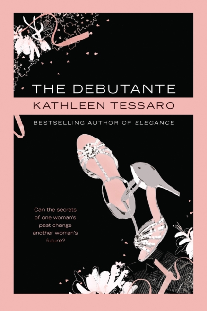 The Debutante : A Novel, EPUB eBook