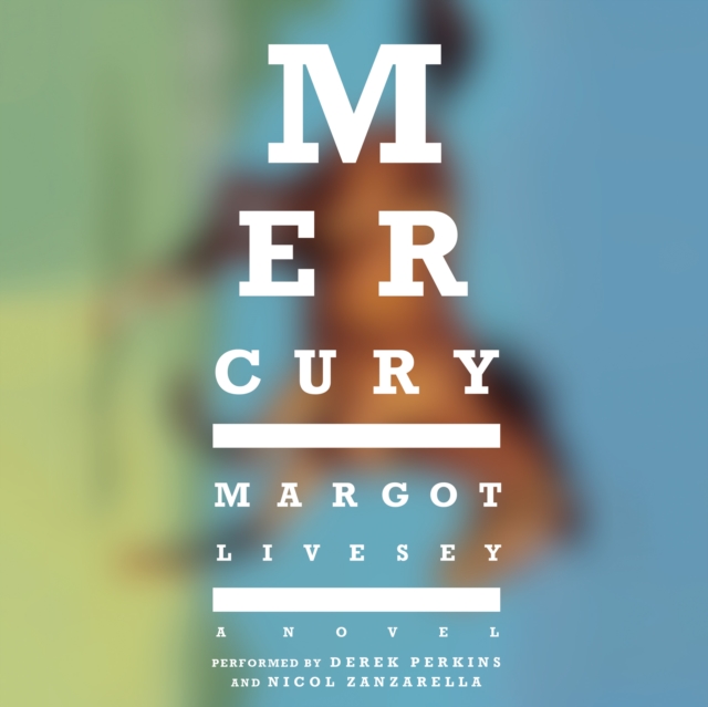 Mercury : A Novel, eAudiobook MP3 eaudioBook