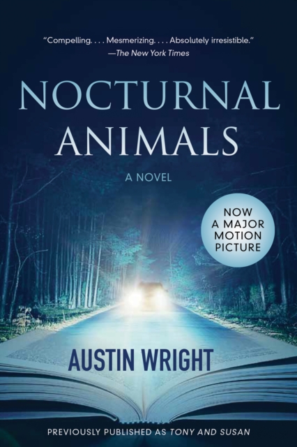 Nocturnal Animals : Previously published as Tony and Susan, EPUB eBook